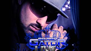 BRABO GATOR  FINGERS UP LIVELIVELOVE ALBUM 2012 NEW [upl. by Ybloc]