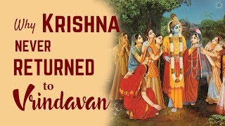 Bhagavad Gita Chapter 12  Part 6  Why Krishna Never Returned to Vrindavan  Swami Mukundananda [upl. by Lose]