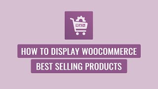 Woo Product Slider Pro  How to Display WooCommerce Best Selling Products [upl. by Vonnie]