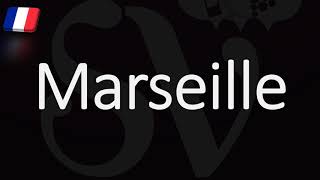 How to Pronounce Marseille French Pronunciation Native Speaker [upl. by Loughlin964]