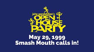 Open House Party  Smash Mouth  5291999 [upl. by Nawat881]