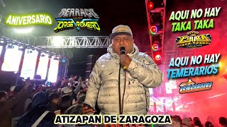 ¡ Aqui No Hay Taka 🏴‍☠️ Ni Temerarios  7 ANIVERSARIO SONIDO BERRACO  ATIZAPAN  BUENA MUSICA [upl. by Yahsan]