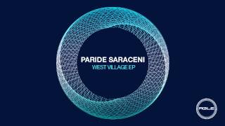 Paride Saraceni  West Village Original Mix Agile Recordings [upl. by Marra487]