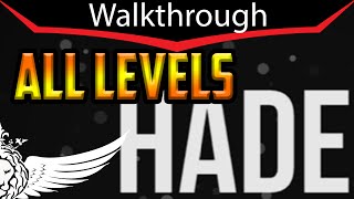 Hade Game Walkthrough Level 1  25 DEMO ALL Levels HD [upl. by Shepherd]