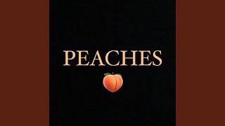 Peaches [upl. by Blight591]