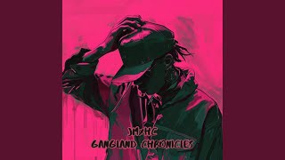 Gangland Chronicles Radio Edit [upl. by Einimod]