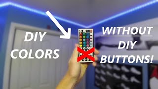 How to create DIY colors WITHOUT using the DIY BUTTONS ON LED LIGHT STRIPS [upl. by Marler638]