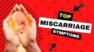 Miscarriage Symptoms  All About Miscarriage [upl. by Nnylyar]