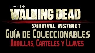 The Walking dead Survival Instinct  Guía de Coleccionables Ardillas Carteles y Llaves [upl. by Yenrab]