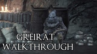 Dark Souls 3 NPC Walkthrough quotGreiratquot [upl. by Ajam297]