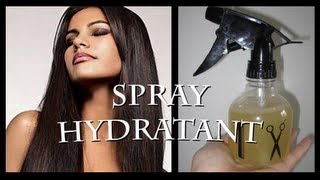 DIY Spray Hydratant Cheveux Maison [upl. by Inimak]