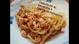 TAGLIOLINI AL SALMONE E CREMA DI PISTACCHI [upl. by Arrej]