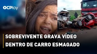 Sobrevivente grava vídeo dentro de carro esmagado em acidente que matou 3 [upl. by Bamby204]