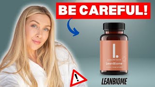 LEANBIOME  ⚠️BE CAREFUL  Lean Biome Review  LeanBiome Supplement Reviews  LeanBiome Weight Loss [upl. by Nytsirt]