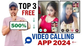 Top 3 Free Video Call App Girl No Money No Coins 2024  Free Dating App 2024  Video Call App 2024 [upl. by Niela851]