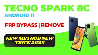 How to bypass FRP on Tecno Spark 8C Android 11🔥🐱‍👤🔥 FRP removal for Tecno Spark 8C Android 11💥💎💥 [upl. by Gilbertina162]