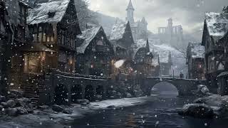 Celtic Fantasy Music  Village of Winter Snowy Village Medieval Ambience Magical Relaxation [upl. by Bish]