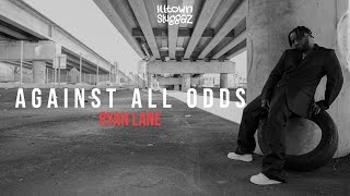 Illtown Sluggaz  Against All Odds Feat Ryan Lane Official Video [upl. by Ahsets]