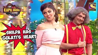 Shilpa Has Gulatis Heart  The Kapil Sharma Show [upl. by Akir]