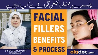 Facial Fillers Benefits In urdu Chehre Pe Fillers Lagane Ka Tarika  Face Fillers Side Effects [upl. by Yeslaehc807]