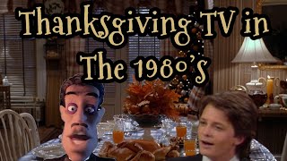 1980s Thanksgiving TV Specials – A Nostalgic Deep Dive [upl. by Nelo154]