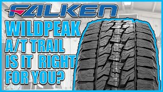 Falken Wildpeak AT Trail Review  is it the right allterrain for you [upl. by Ayeka759]