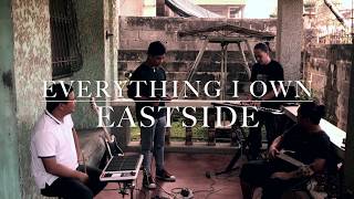 Everything I Own  Eastside Band Cover [upl. by Lad]