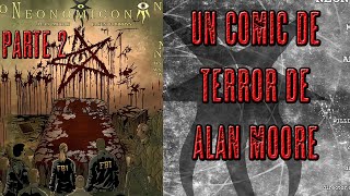 Neonomicón  Alan Moore  Parte 2 [upl. by Fairman]