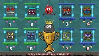 RED BALL 4  ALL 8 BOSSES killed Together by BLACK BALL New Update [upl. by Neely]