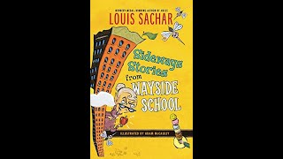 Patricks Reads Sideways Stories From Wayside School Chapters 13 By Louis Sacher [upl. by Fairley]