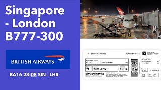 Flight Review  British Airways 777 from Singapore to London Heathrow [upl. by Ramo]