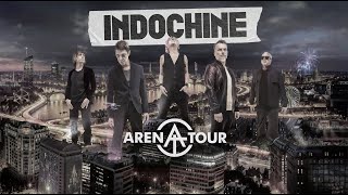 Indochine  Arena Tour [upl. by Saeger]