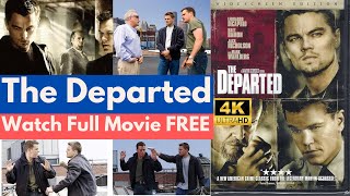 THE DEPARTED  Watch Full Movie Online in HD4K Free [upl. by Thalia]