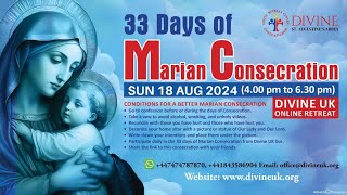 LIVE Marian Consecration  Day 13 18 August 2024 Divine UK [upl. by Lundberg]