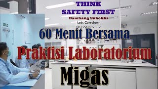 Good Laboratory Practice in Oil amp Gas Industry  WEBINAR ILUGAS Part 1 Pengantar GLP [upl. by Yensehc]