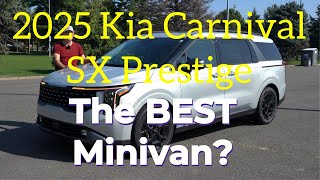 2025 Kia Carnival SX Prestige The BEST Minivan [upl. by Beare]