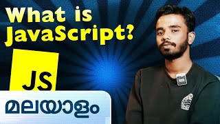 What is JavaScript  Malayalam Tutorial [upl. by O'Donovan]