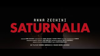 Anna Zechini  Saturnalia [upl. by Suvart]