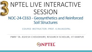 NPTEL Live Interactive Session  Geosynthetics and Reinforced Soil Structures  August 11 2024 [upl. by Meris]