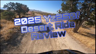 How Does the 2025 YZ250f Perform in the Desert REVIEW [upl. by Nnair]