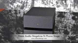 Stereo Design Naim Audio StageLine N Phono Stage [upl. by Aeneg98]