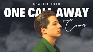 Charlie Puth  One Call Away [upl. by Eudora]