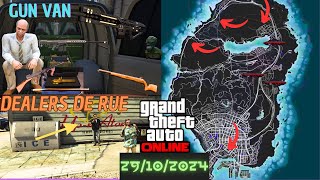 GTA ONLINE  EMPLACEMENTS GUN VAN ET LES DEALERS DE RUE 29102024 [upl. by Panchito309]