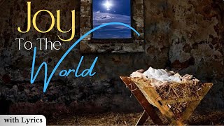 Joy To The World w Lyrics  Christmas Song  Choir Singing [upl. by Ettennig]