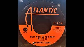 Barbara Lewis  Baby What Do You Want Me To Do  1966  soulmusic silkysoul [upl. by Mohorva]