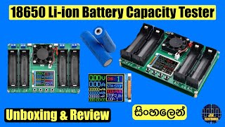 18650 Lithium Ion Battery Capacity Tester  Sinhala 18650 ලිතියම් අයන් බැටරි කැපෑසිටි ටෙස්ටර් [upl. by Nomzed]