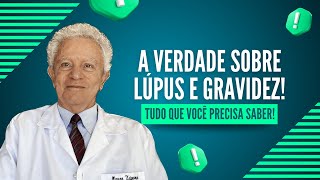 A Verdade Sobre Lúpus e Gravidez O Que Você Precisa Saber [upl. by Enilekaj]