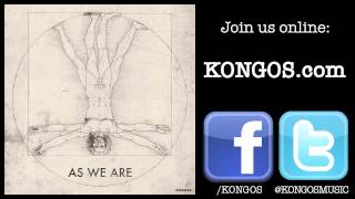 KONGOS  As We Are [upl. by Fonseca]