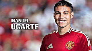 Manuel Ugarte 2024  Welcome to Manchester United  Skills Tackles Goals amp Assists  HD [upl. by Byron]