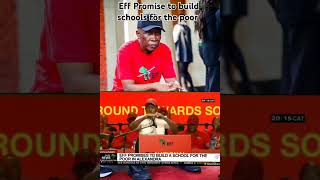 Julius Malema promise to build schools for the poor juliusmalema southafrica [upl. by Imoyaba918]